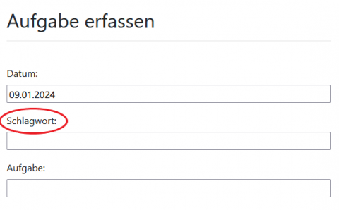 Feld Schlagwort in "Aufgabe anlegen"